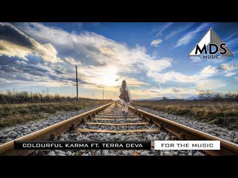 Colourful Karma ft. Terra Deva - For The Music (Guido Osorio Mix)