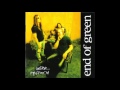 End Of Green - My Way - Believe... My Friend (1998)