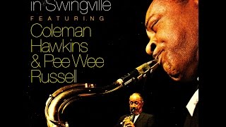 The Swingville All Stars featuring Coleman Hawkins - Love Me or Leave Me