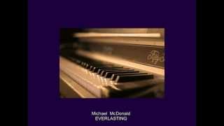 Michael McDonald - Everlasting