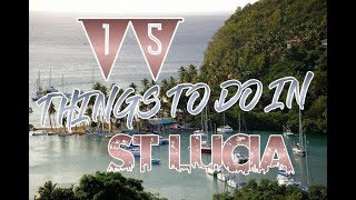 Top 15 Things To Do In St Lucia