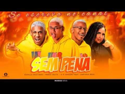 🔴Danilo Chatinho,Mano truta, e o jadson feat laryssa Real