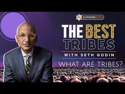 Seth Godin: What Are Tribes?