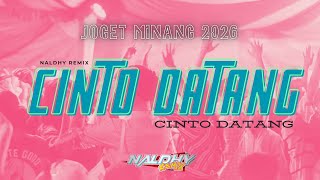 Download lagu Joget Minang 2026 - Cinto Datang (Naldhy Remix) mp3