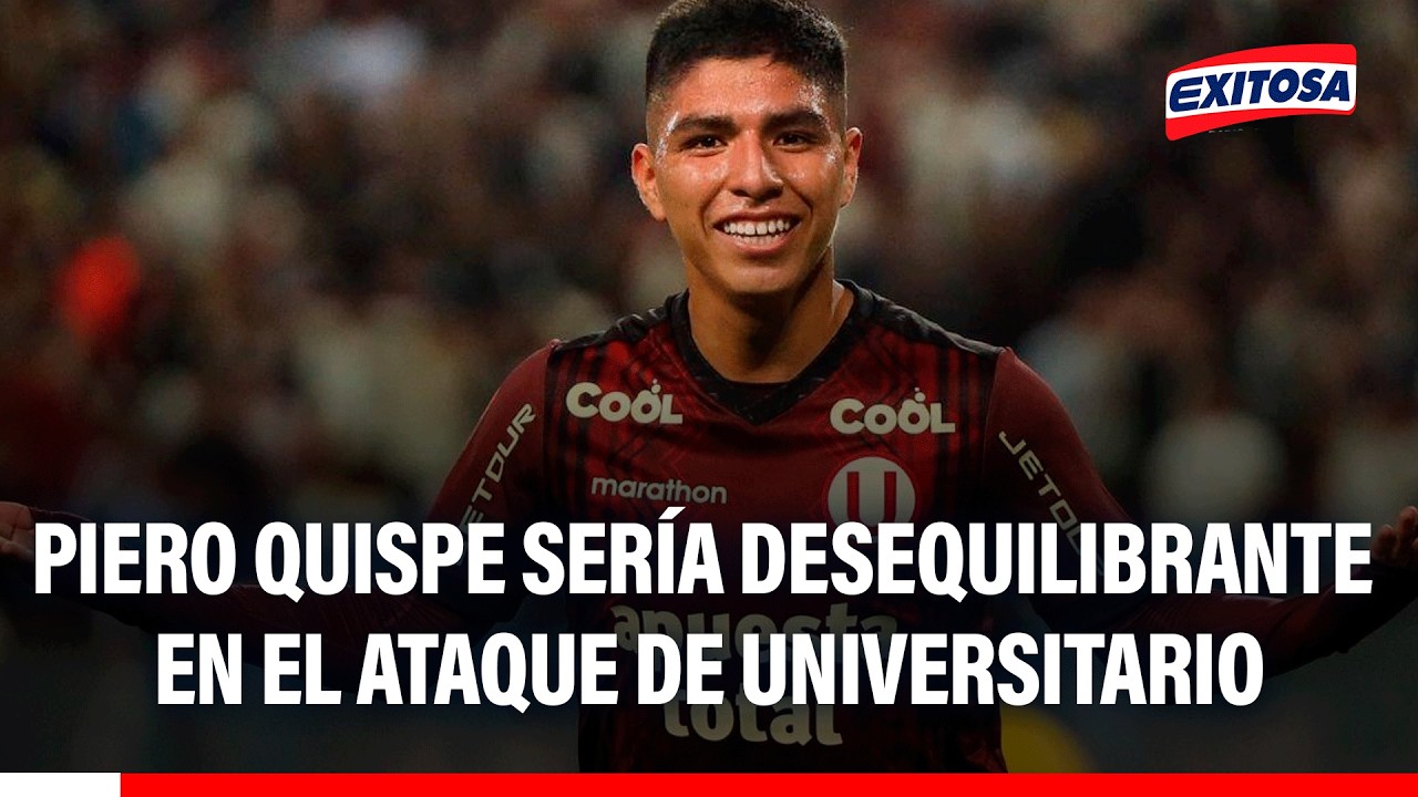 🔴🔵Piero Quispe sería útil para la ‘U’, según Panez: “Me parecería mal que no haga un esfuerzo”