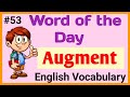 Augment Meaning in Hindi & English|| Word of the day -Augment, #ssc #cgl #chsl #railways