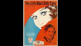 Rudy Vallee - Two Little Blue Little Eyes 1931 &quot;The Crooner From Vermont&quot;