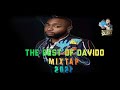 Best Of Davido Mixtap Mix By DJ ROY 2021.