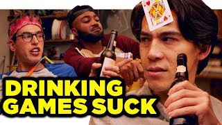 Drinking Games Suck