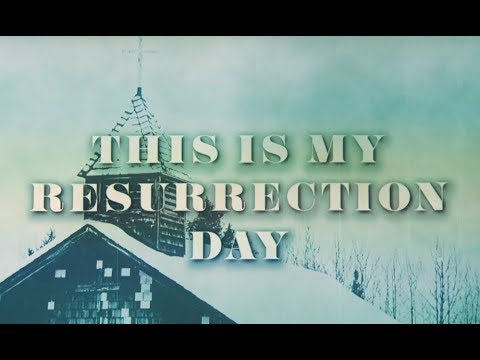 download lagu mp3 mp4 Resurrection Day, download lagu Resurrection Day gratis, unduh video klip Resurrection Day