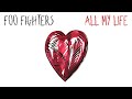Foo Fighters - All My Life (Million Dollar Demo)