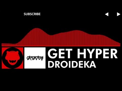 [DnB] - Droideka - Get Hyper (Remastered)