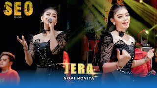 Download lagu JERA - NOVI NOVITA [ SEO MUSIC LIVE JOMBANG ] 26 PRO AUDIO mp3