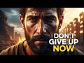 Don’t Give Up Now — Nehemiah’s Strategy to Rebuild Your Life When Everything Falls Apart