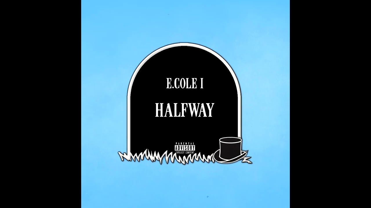 E.Cole I - Halfway