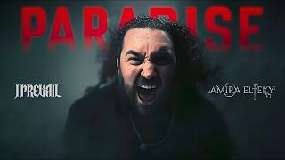 Paradise - I Prevail & Amira Elfeky