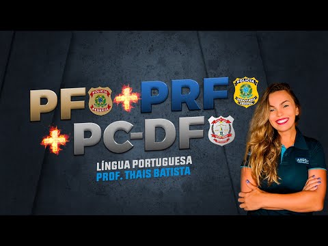 Aula de Língua Portuguesa | PF, PRF e PCDF Administrativos - AlfaCon