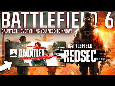 Battlefield 6 NEW Gauntlet Mode All you Need to Know!