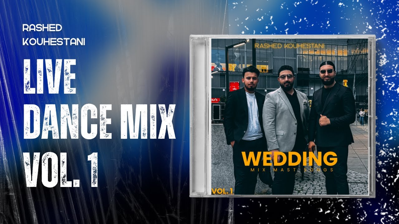 Rashed Kouhestani - Live Dance Mix, Vol. 1 | Afghan Mast Wedding Songs 2025