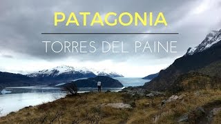 THE 'W' TREK | TORRES DEL PAINE