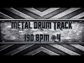 Thrash Metal Drum Track 190 BPM (HQ,HD)