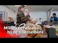 Militairen helpen mee bij de Tilburgse Voedselbank.