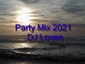 Party Mix 2021