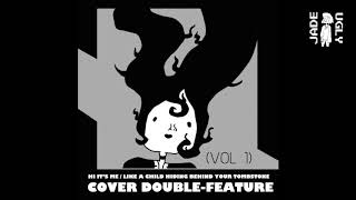 ALICE HAS ISSUES - Like A Child Hiding Behind Your Tombstone (Slothrust Cover)