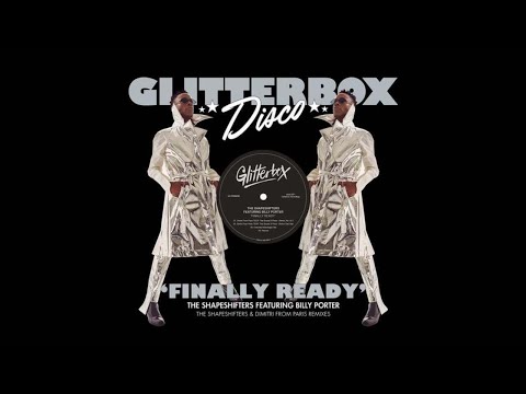 The Shapeshifters, Billy Porter - Finally Ready (Dimitri From Paris TSOP Remix) [HOUSE]