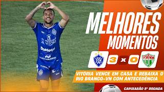VITÓRIA 3 X 0 RIO BRANCO-VN | MELHORES MOMENTOS | 8ª RODADA CAMPEONATO CAPIXABA 2026