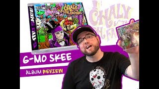 G-Mo Skee "Chaly & the Filth Factory" Album Review