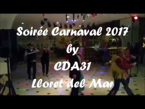 Soirée Carnaval by CDA31 - Lloret del Mar 2017
