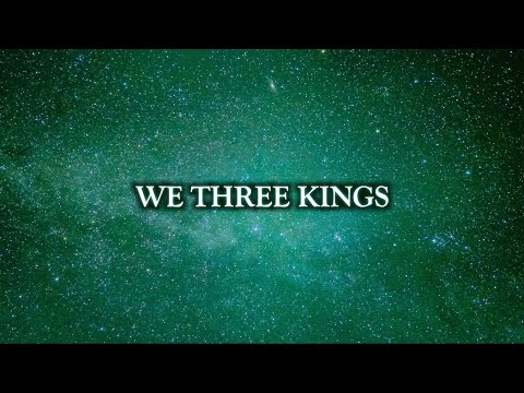 Thumbnail for We Three Kings video