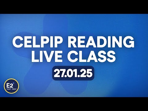 CELPIP Reading - FREE E2 CELPIP Live Class!