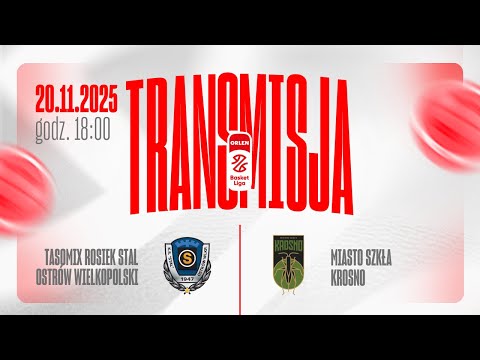 [ZAPIS TRANSMISJI] Tasomix Rosiek Stal Ostrów Wielkopolski - Miasto Szkła Krosno | 9. kolejka OBL