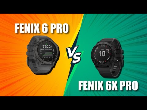Fenix 6 Pro vs 6X Pro (Updated): A Comprehensive Comparison (Which Reigns Supreme?)