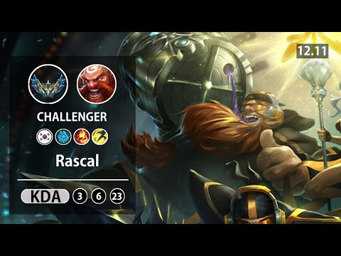 롤 챌린저 서폿 그라가스 Life 라이프 " Rascal " // LOL SUP Gragas KR Challenger | Patch 12.11✅