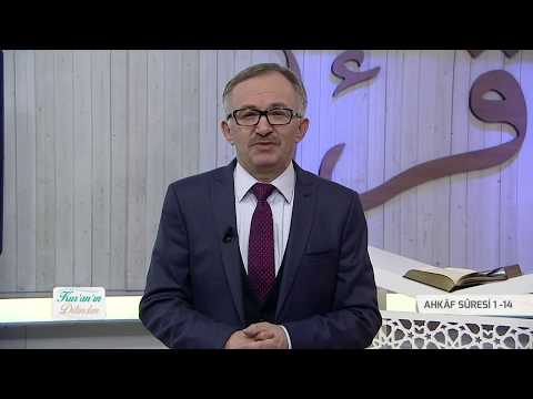 Kur'an'ın Dilinden 394.Bölüm - (Ahkâf Suresi 1-14)