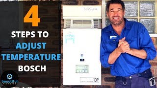How to Adjust Temperature of Bosch Hot Water System