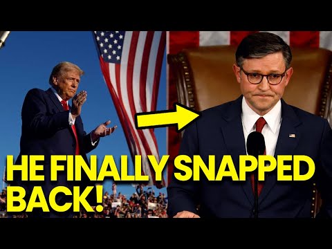 Mike Johnson FIRES BACK at Trump After RUDE AWAKENING!!