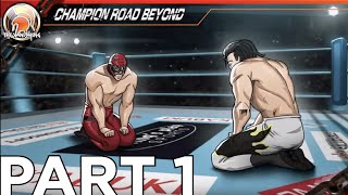 FPWW Champion Road Beyond | Part 1