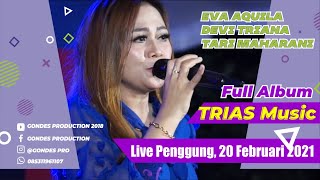 Download lagu TRIAS MUSIC FULL ALBUM | LIVE PENGGUNG 20 FEBRUARI 2021 mp3 Download lagu TRIAS MUSIC FULL ALBUM | LIVE PENGGUNG 20 FEBRUARI 2021 mp3