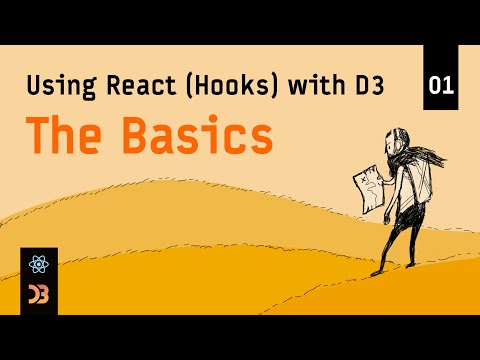 Using React (Hooks) with D3 – [01] The Basics