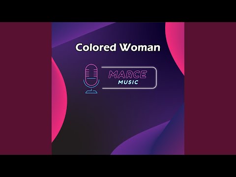 Colored Woman