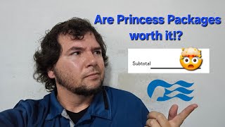 Is the Princess packages worth it? 🤔 My personal experience cruising without a package. 