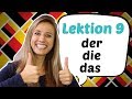 GERMAN LESSON 9 The German Definite Articles DER DIE DAS