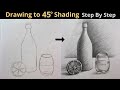 Still Life Drawing With 45 Degree Shading How To Draw Object Pencil Shading Step By Step