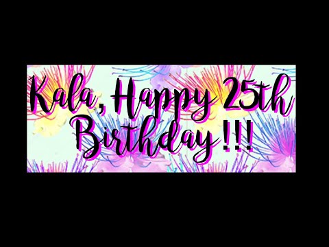 Happy Birthday Kala!
