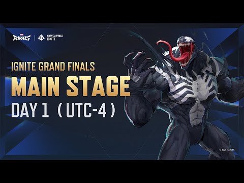 Marvel Rivals IGNITE | Grand Finals | Main Stage Day 1 (UTC-4)