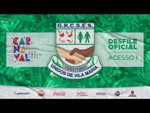 CARNAVAL 2024 - UNIDOS DE VILA MARIA | DESFILE OFICIAL - 11.02.2024